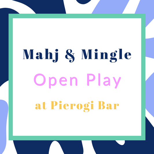 Mahj & Mingle - Social Open Play